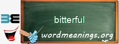 WordMeaning blackboard for bitterful